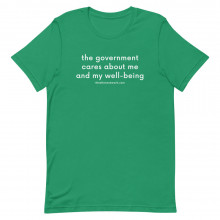 The Government Cares About Me and My Well-Being Short-Sleeve Unisex T-Shirt | Covid Sheeple Shirts | Spiritual Awakening Shirts